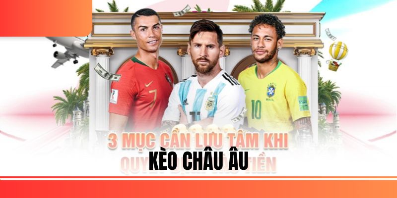 kèo châu âu